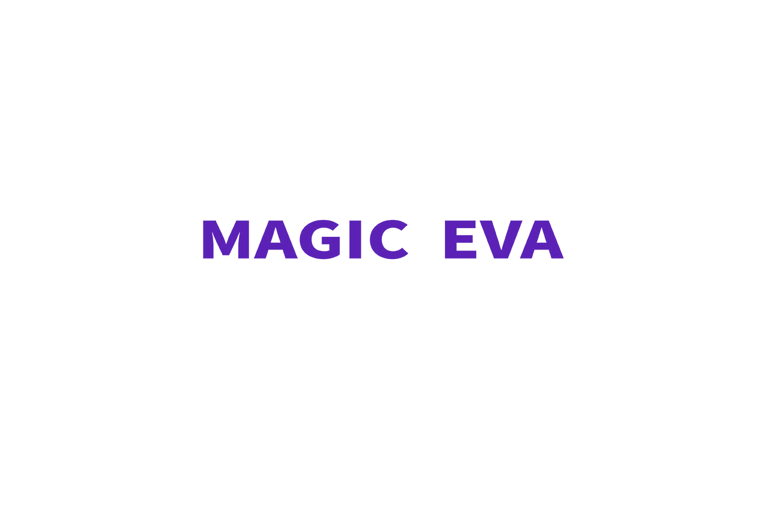 MAGIC EVA 第30类小食配料 注册号76687960商标图样